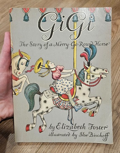 Gigi the story a - story,