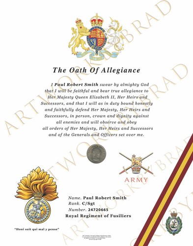 Fusiliers oath allegiance - oath,