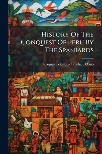 History the conquest of - conquest,
