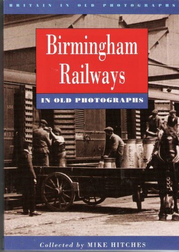 Birmingham railways old - birmingham,
