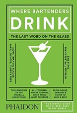 Where Bartenders Drink: The