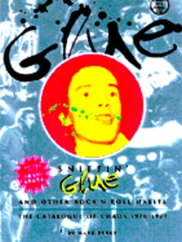 Sniffin glue other - glue,