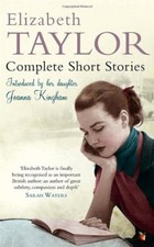 Complete Short Stories (Virago Modern Classics)-Elizabeth Taylor, Joanna Kingha
