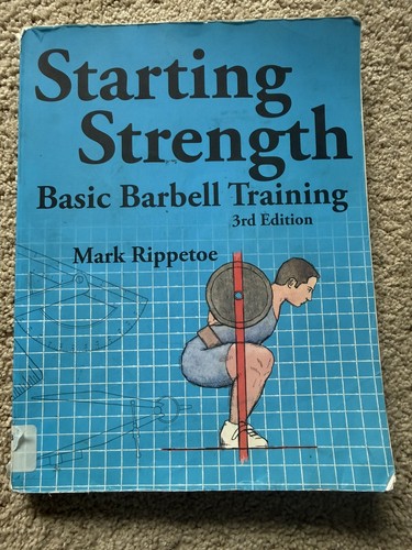 Starting strength basic - starting, strength: