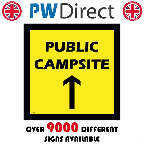 Sign public campsite - campsite, ahead