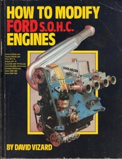 HOW TO MODIFY FORD SOHC ENGINES,DAVID VIZARD,ESCORT MEXICO,RS2000,PINTO,RS