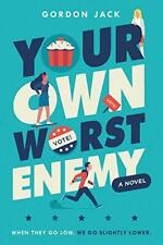 Your Own Worst Enemy-Gordon