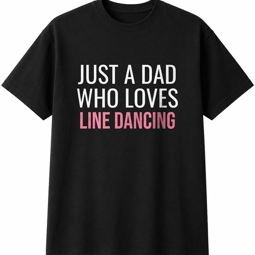 Just dad who loves - a, line