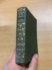 1920 JOHN RUSKIN "THE ETHICS OF THE DUST" SMALL ANTIQUE HARDBACK BOOK (P3)
