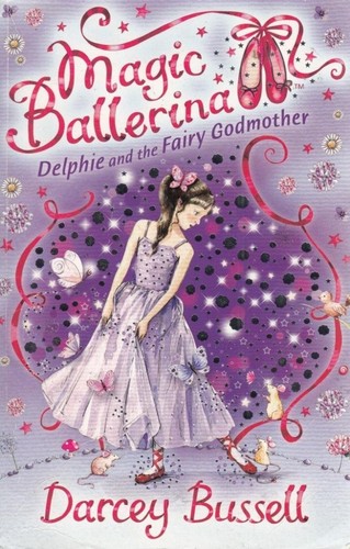 Magic ballerina bussell - magic, by