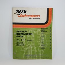 1976 Johnson Outboard Motor Service Instruction Book 75 HP Model Literature 