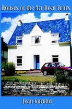 Houses of the Art Deco