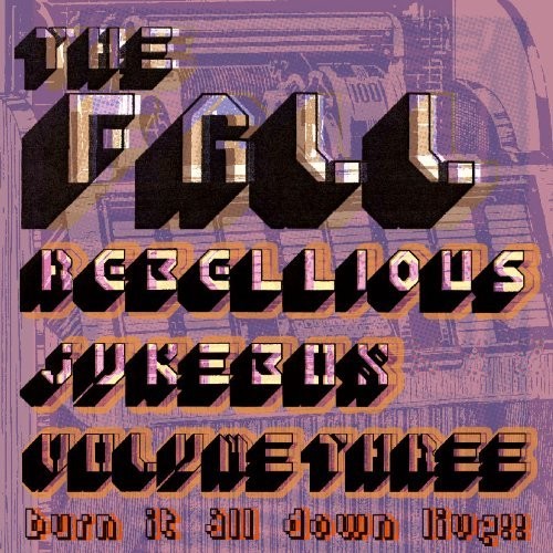The fall rebellious jukebox - the,