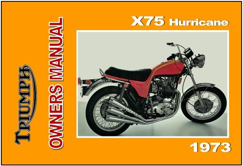 Triumph owners manual x75 - triumph,