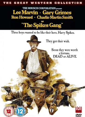 The spikes gang - the,