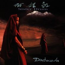Sister drum dadawa - drum, (xrcd)