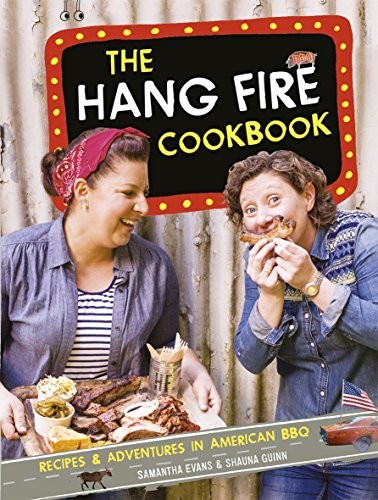 The hang fire - the, cookbook