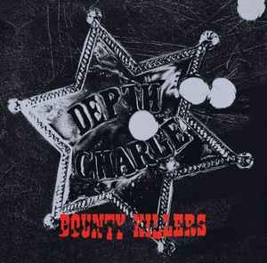 Depth charge bounty killers - -,
