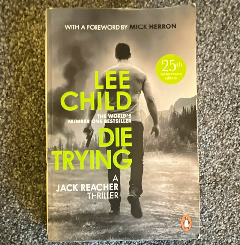 Lee child die trying - lee,
