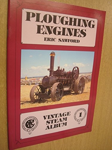 Ploughing engines vintage - engines,