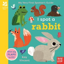 National Trust: My Very First Spotter's Guide: I Spot A Rabbit (National Trust: