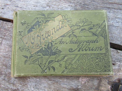 Antique friends autograph - antique,