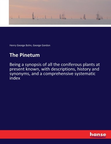 Bohn pinetum being a - pinetum,