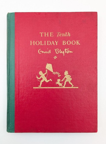 Enid blyton the - tenth, holiday