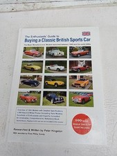 The Enthusiasts' Guide to Buying a Classic British Sports Car: The Major...