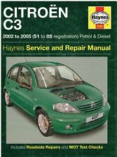 CITROEN C3 1.1 1.4 1.6 PETROL 1.4 HDi DIESEL INCL XTR '02-05 REPAIR MANUAL *H/B*