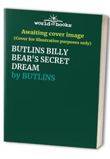 BUTLINS BILLY BEAR'S SECRET