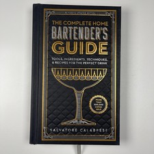 The Complete Home Bartender's