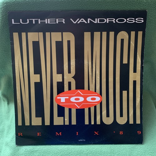 Luther vandross never too - luther,