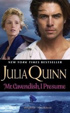 Mr. Cavendish, I Presume (Two Dukes of Wyndham, Book 2) by Julia Quinn