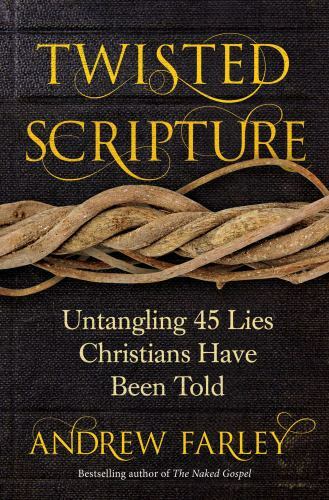 Twisted scripture untangling - twisted, scripture: