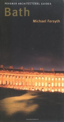 Bath pevsner city guide - city,