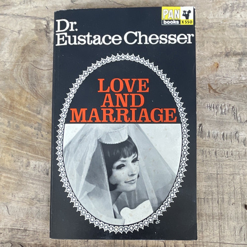 Eustace chesser love and - dr,
