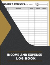 Income And Expense Log Book