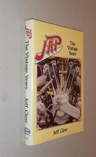 J.A.P THE VINTAGE YEARS. JEFF CLEW. 1985 1st EDITION HARDBACK in DUST JACKET