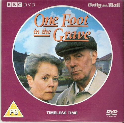One foot the grave - one,
