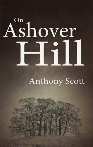 Ashover hill anthony - ashover, scott