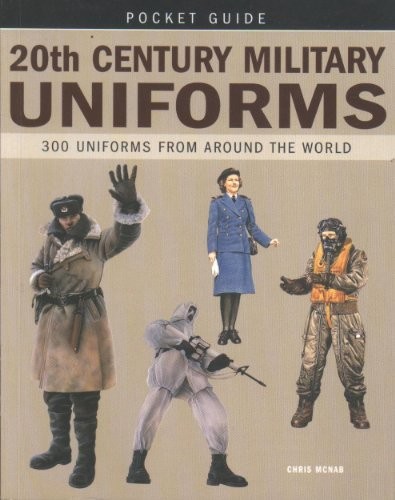 20th century military uniforms - 20th,