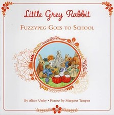 Alison Uttley Fuzzypeg Goes to