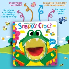 Have You Ever Met a Snappy Croc? (Hand Puppet Pals) - Lancaster, Sue Book New