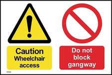 Caution Wheelchair access Do
