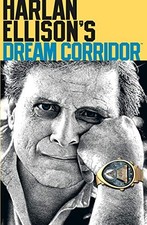 HARLAN ELLISON'S DREAM