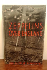 Zeppelins Over England Von Buttar Brandefels First Great World War 1 WW1