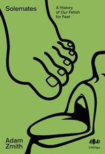 Solemates: A History of Our