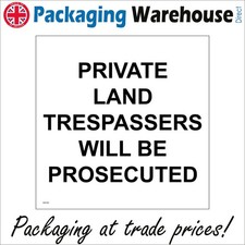 SIGN Private Land Trespassers