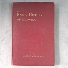The Early History Of Elswick